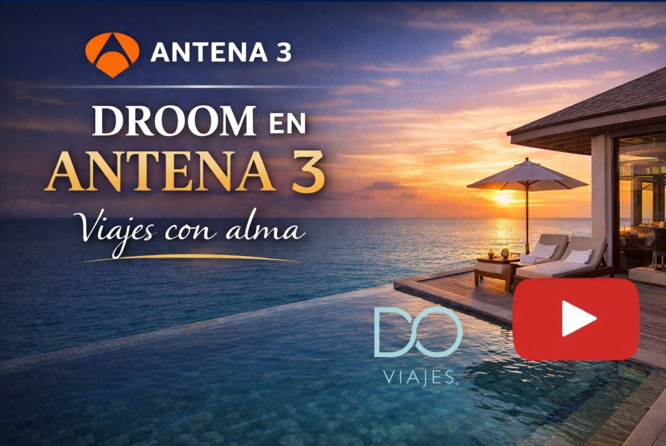 Antena 3 Droom Viajes en los medios